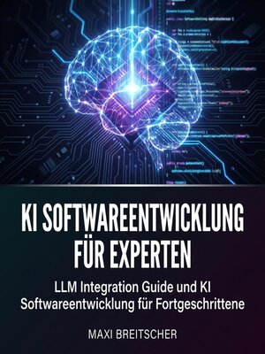 cover image of KI Softwareentwicklung für Experten